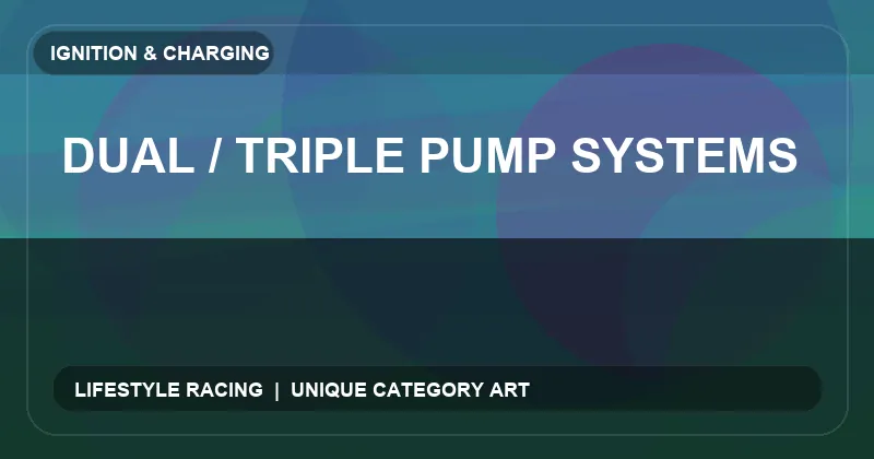 Dual / Triple Pump Systems